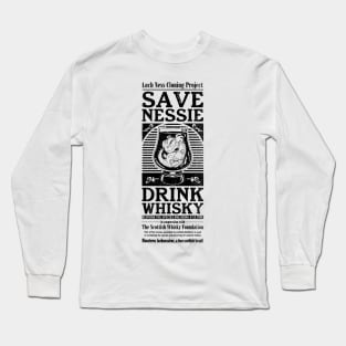 Save Nessie, Drink Whisky! Long Sleeve T-Shirt